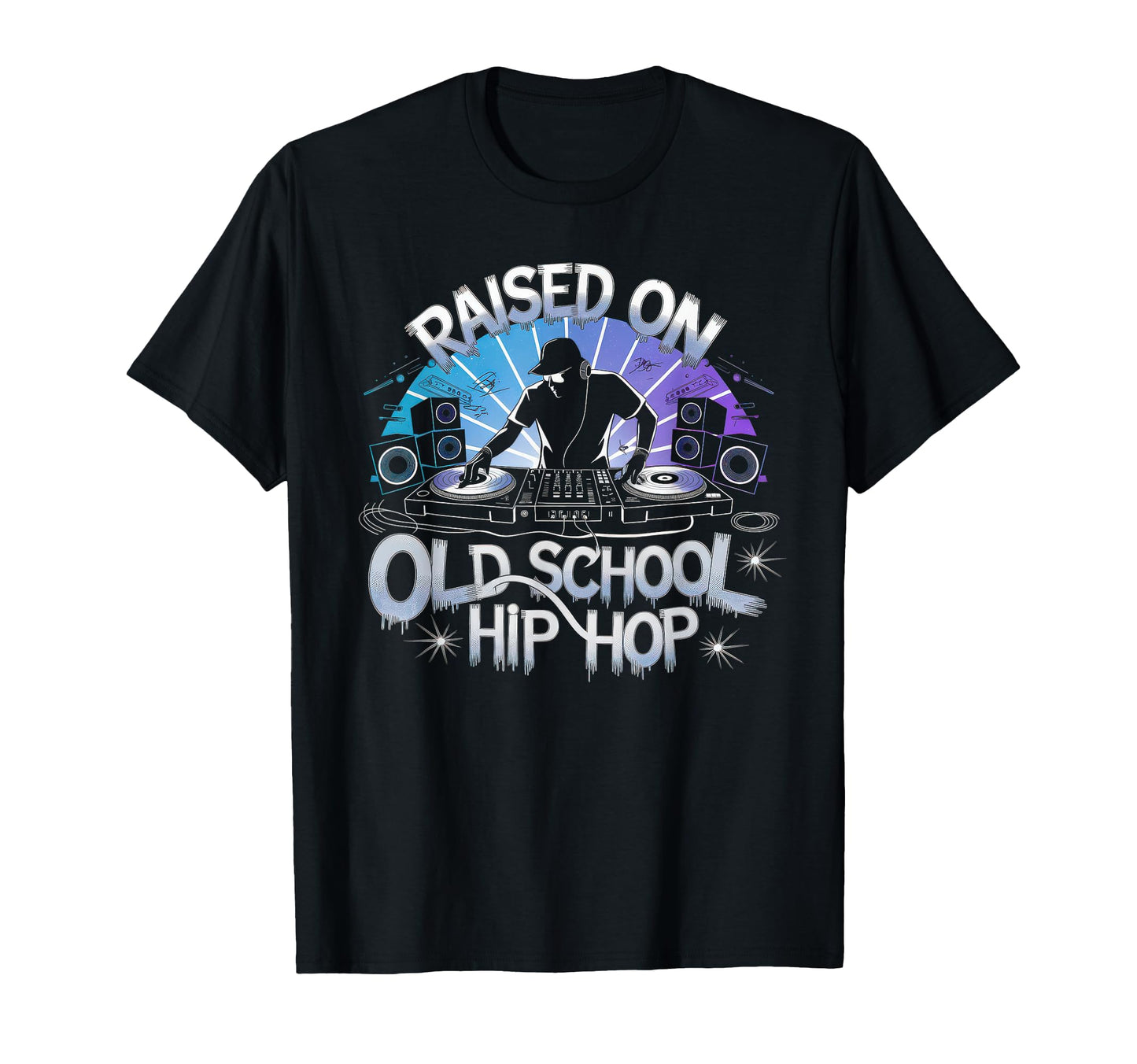 Raised Old School Graffiti Rap Hip Hop T-Shirt - Graphic Print for Adults - T-Shirt, Sweatshirt, Hoodie