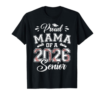 Proud Mama 2026 Senior Baseball Graduate T-Shirt - Custom Art Print Unisex - T-Shirt, Sweatshirt, Hoodie