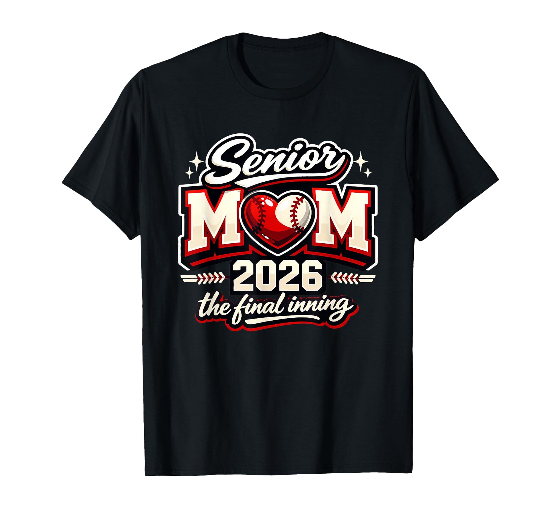 Senior Mom 2026 Final Inning T-Shirt - Fun Novelty Design for Adults - T-Shirt, Sweatshirt, Hoodie