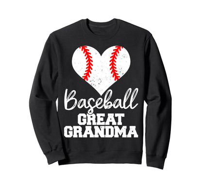 Baseball Great Grandma Heart Funny Sweatshirt - Streetwear Style Men Women - T-Shirt, Sweatshirt, Hoodie