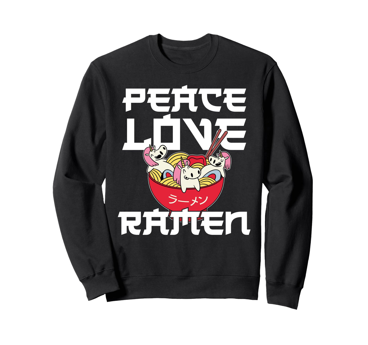 Ramen Noodle Bowl Love Japanese Sweatshirt - Custom Art Print Men Women - T-Shirt, Sweatshirt, Hoodie