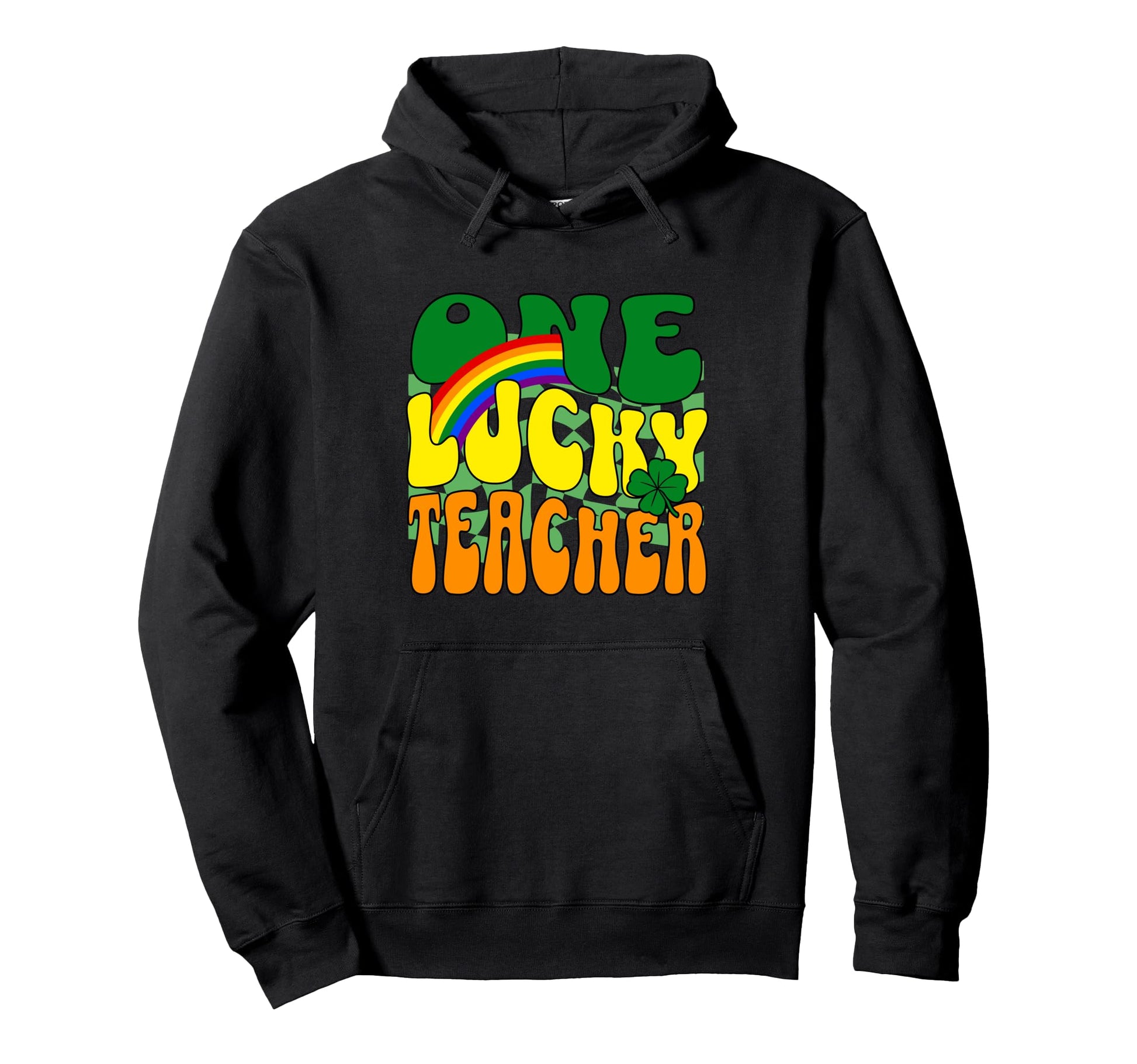 One Lucky Teacher St Patricks Day Hoodie - Fun Novelty Design for Adults - T-Shirt, Sweatshirt, Hoodie