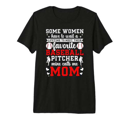 Proud Baseball Pitcher Mom Baseball T-Shirt - Fun Novelty Design Men Women - T-Shirt, Sweatshirt, Hoodie