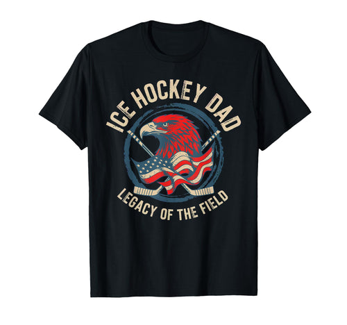 Usa Fathers Day Legacy Field Ice Hockey T-Shirt - Graphic Print Men Women - T-Shirt, Sweatshirt, Hoodie
