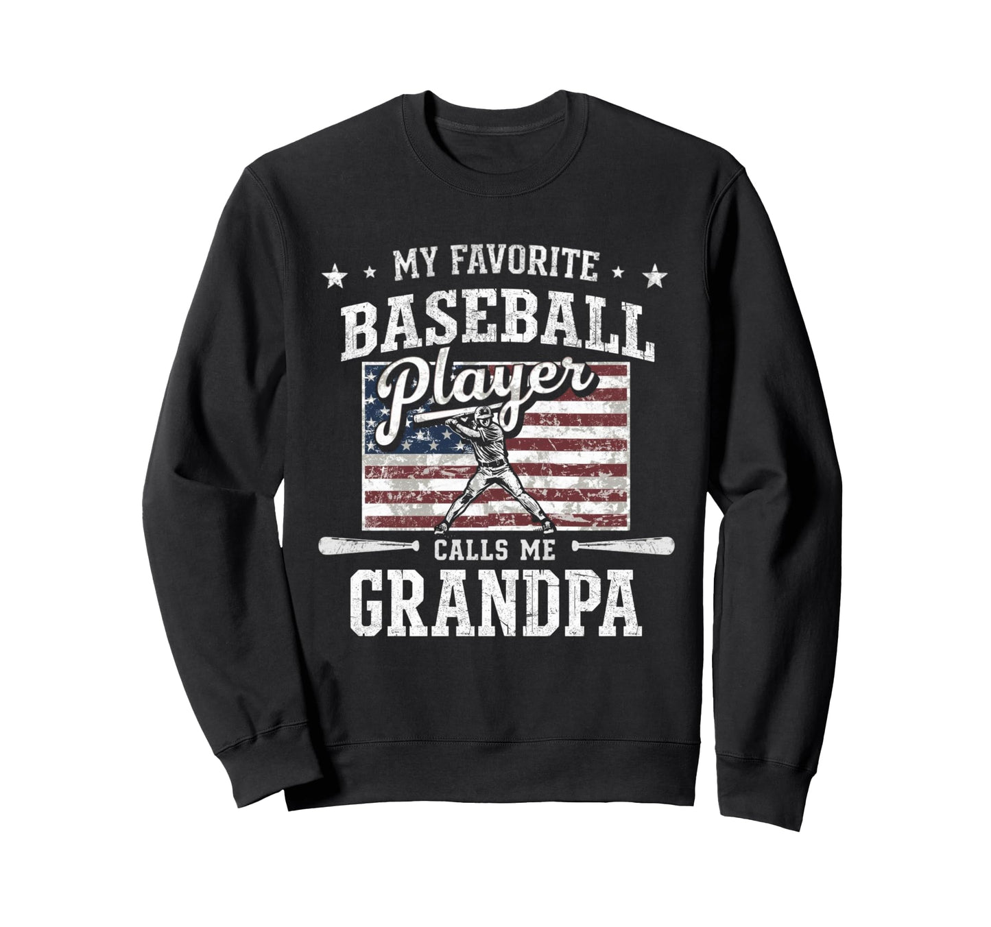 My Favorite Baseball Player Calls Me Sweatshirt - Graphic Print for Adults - T-Shirt, Sweatshirt, Hoodie