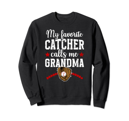 My Favorite Baseball Catcher Sweatshirt - Novelty Apparel for Adults - T-Shirt, Sweatshirt, Hoodie