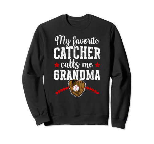 My Favorite Baseball Catcher Sweatshirt - Novelty Apparel for Adults - T-Shirt, Sweatshirt, Hoodie