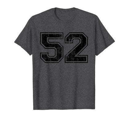 Number 52 Varsity Distressed T-Shirt - Casual Everyday Wear Men Women - T-Shirt, Sweatshirt, Hoodie