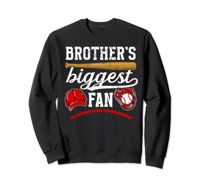 Brothers Biggest Fan Baseball Sweatshirt - Streetwear Style for Adults - T-Shirt, Sweatshirt, Hoodie