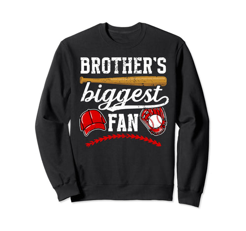 Brothers Biggest Fan Baseball Sweatshirt - Streetwear Style for Adults - T-Shirt, Sweatshirt, Hoodie