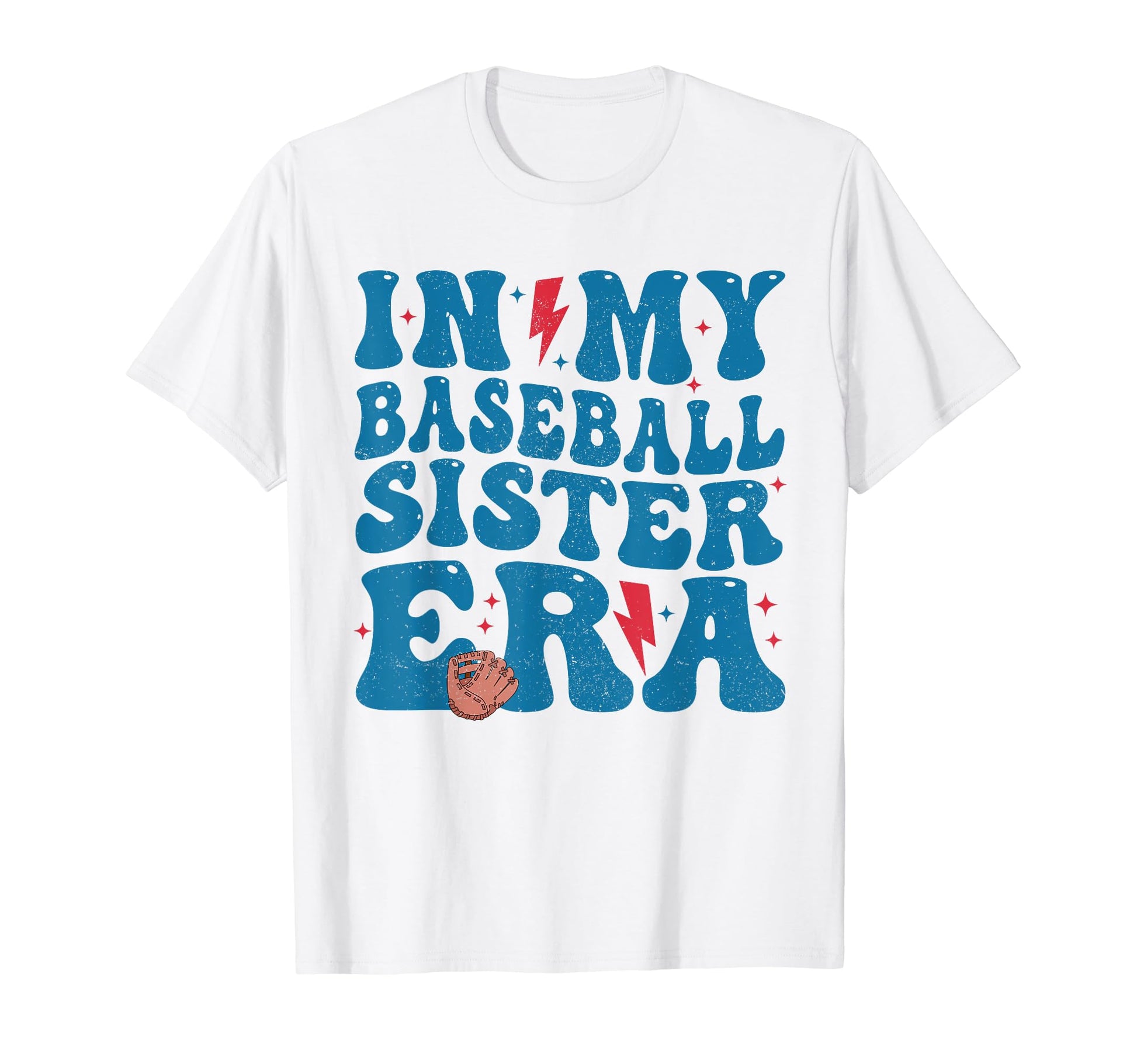 My Baseball Sister Era Baseball Sis T-Shirt - Graphic Print for Adults - T-Shirt, Sweatshirt, Hoodie