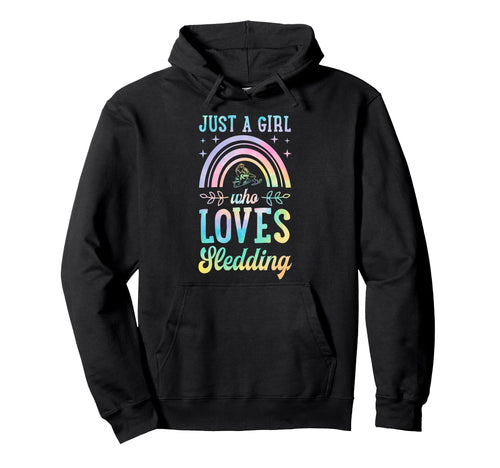 Just Who Loves Sledding Snowmobiling Hoodie - Custom Art Print Unisex - T-Shirt, Sweatshirt, Hoodie