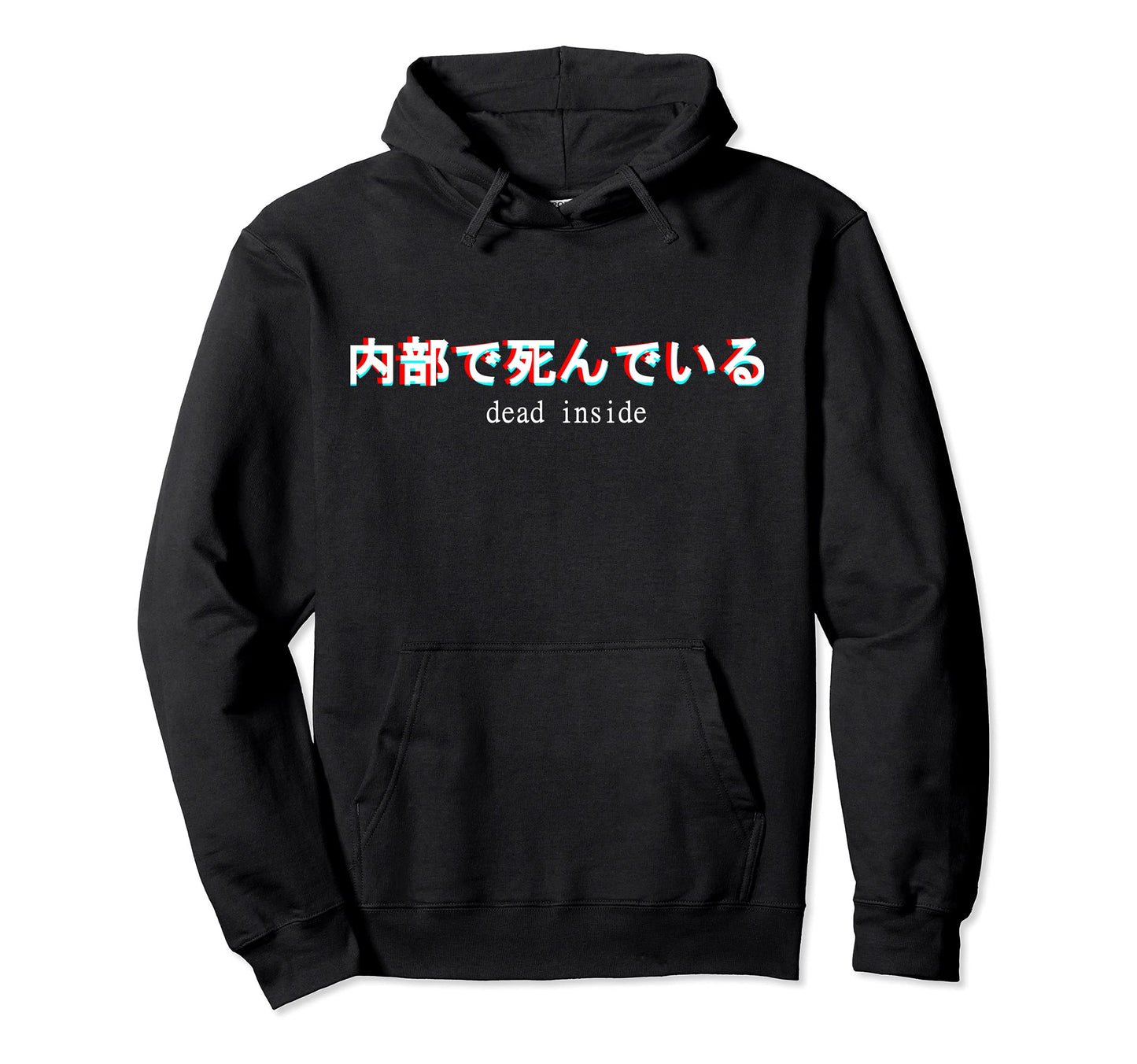 Aesthetic Dead Inside Japanese Text Hoodie - Custom Art Print Men Women - T-Shirt, Sweatshirt, Hoodie