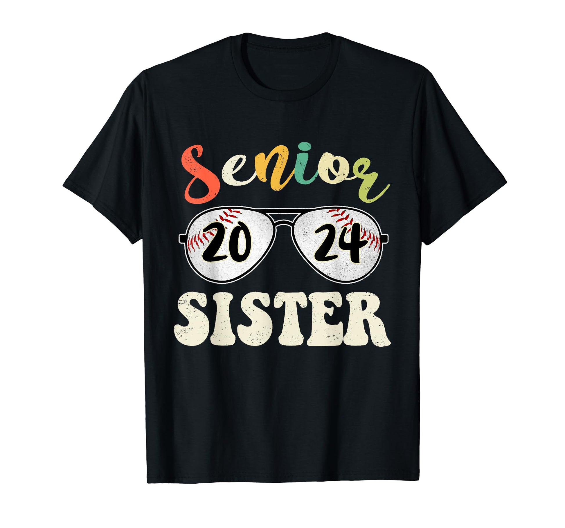 Senior Sister 2024 Class 2024 Senior 24 T-Shirt - Novelty Apparel Unisex - T-Shirt, Sweatshirt, Hoodie