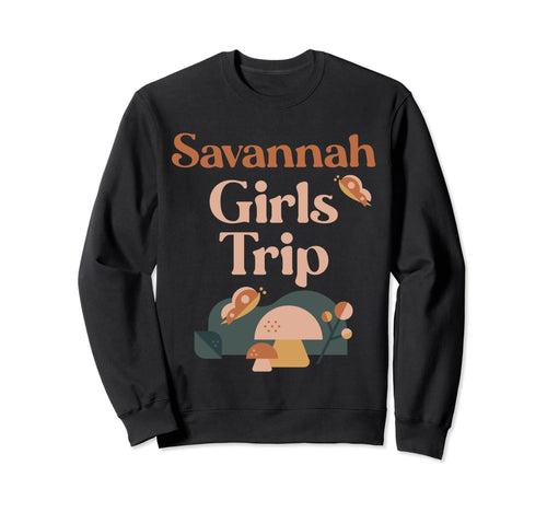 Savannah Trip Matching Group Groovy Sweatshirt - Novelty Apparel Men Women - T-Shirt, Sweatshirt, Hoodie