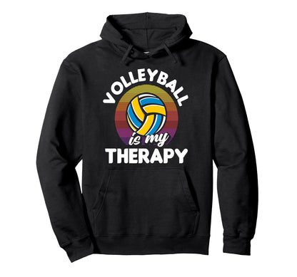 Volleyball Is My Therapy Rainbow Fun Hoodie - Casual Everyday Wear Unisex - T-Shirt, Sweatshirt, Hoodie