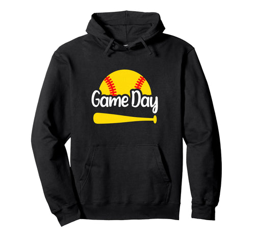 Softball Game Day Hoodie - Fun Novelty Design Unisex - T-Shirt, Sweatshirt, Hoodie