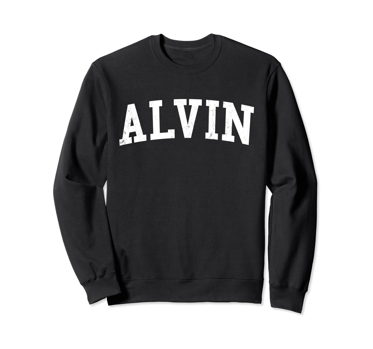 Alvin Tx Distressed White Varsity Sweatshirt - Novelty Apparel Men Women - T-Shirt, Sweatshirt, Hoodie