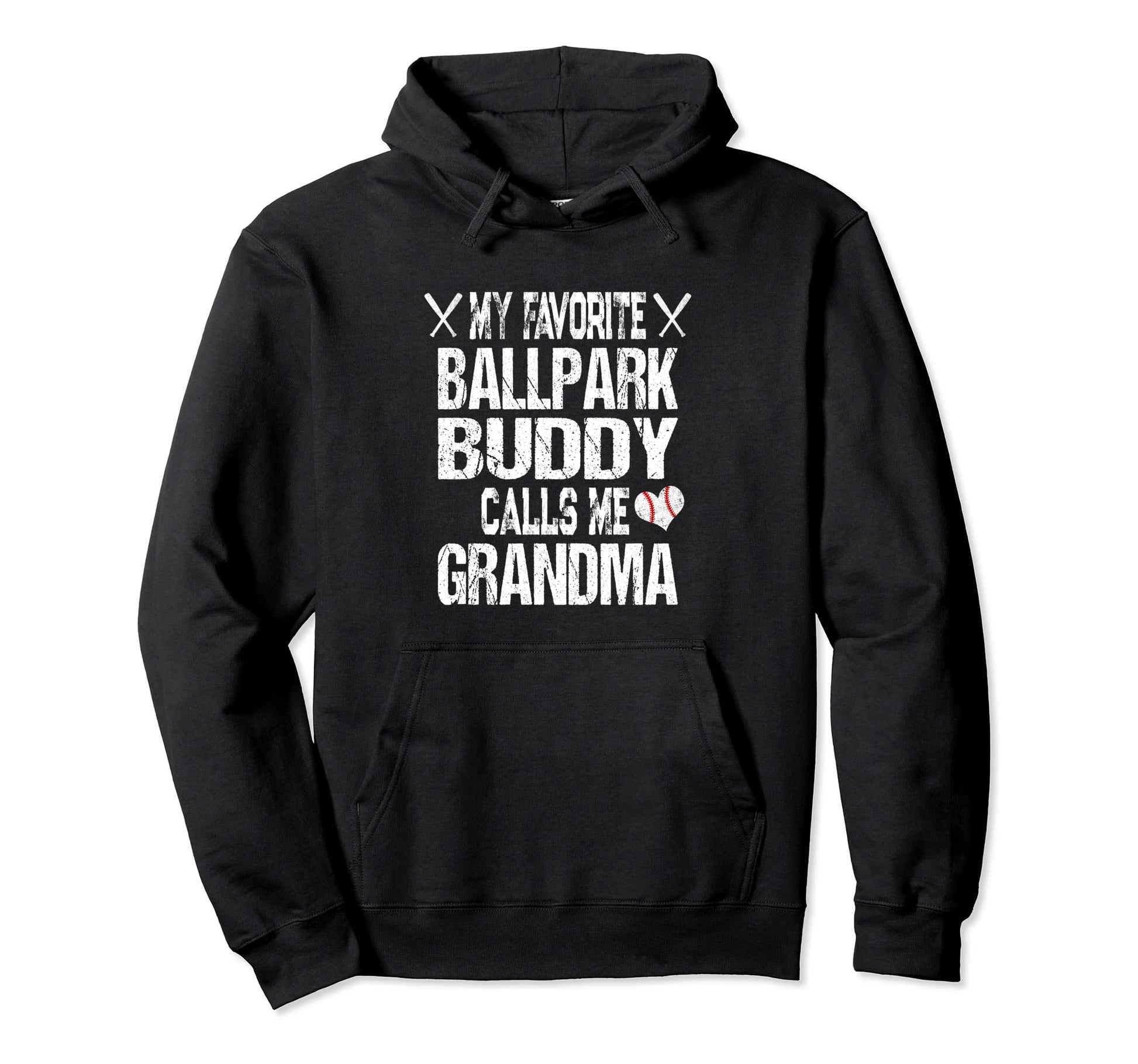 My Favorite Ballpark Buddy Calls Me Hoodie - Minimalist Print Men Women - T-Shirt, Sweatshirt, Hoodie
