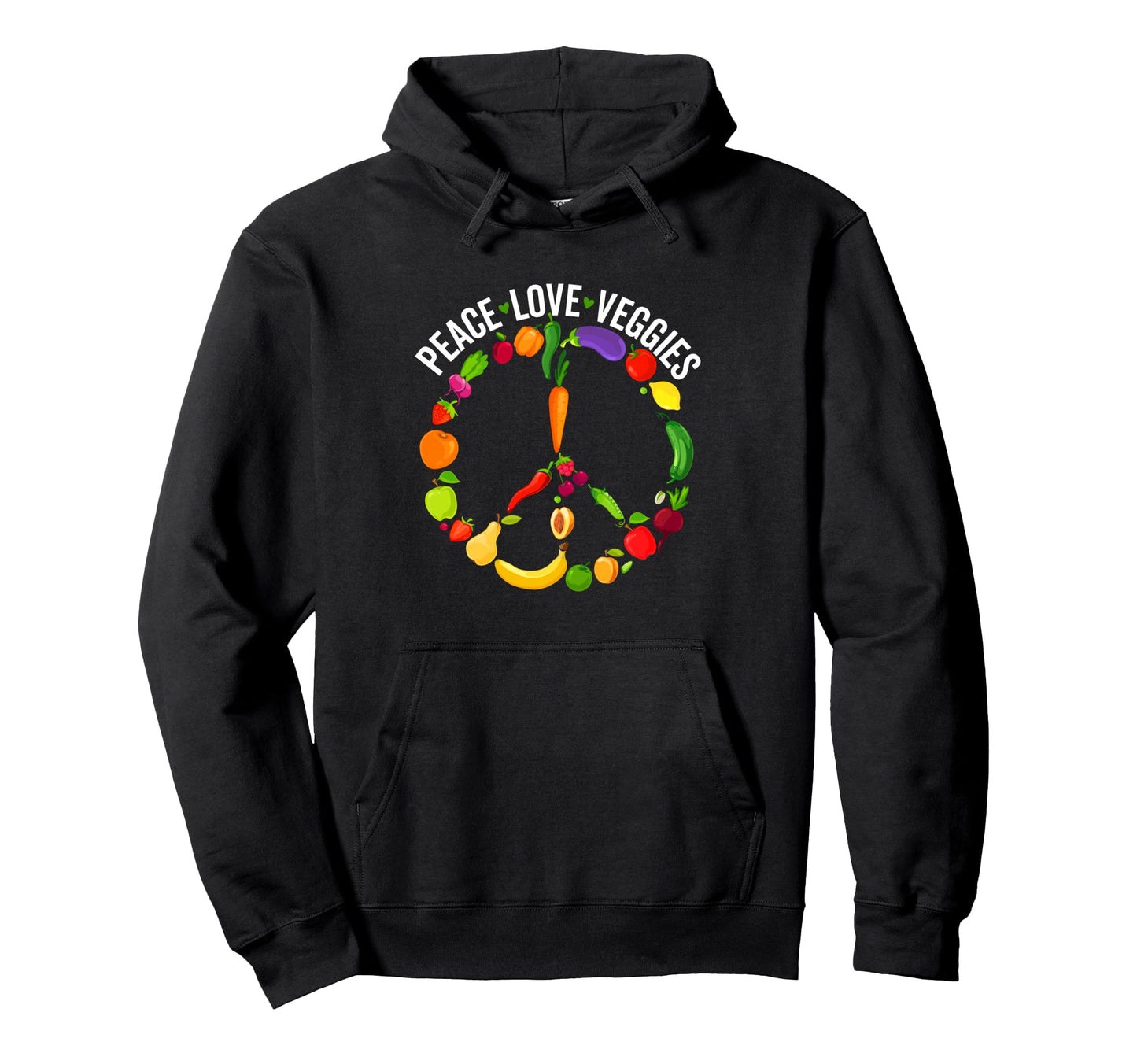 Peace Love Veggies Funny Peace Sign Hoodie - Streetwear Style Men Women - T-Shirt, Sweatshirt, Hoodie