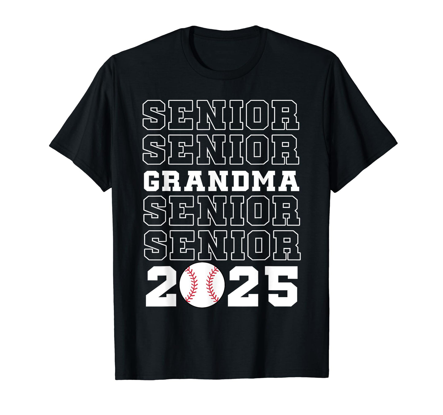 Class 2025 Baseball Grandma Senior T-Shirt - Unique Graphic Men Women - T-Shirt, Sweatshirt, Hoodie