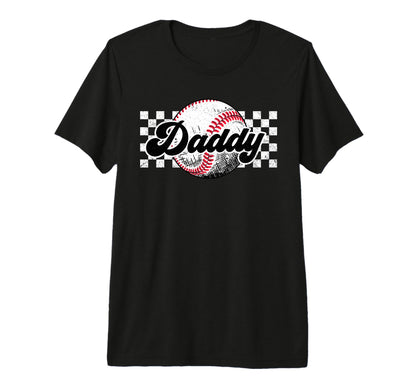 Baseball Daddy T Ball Daddy Checkered T-Shirt - Graphic Print Men Women - T-Shirt, Sweatshirt, Hoodie