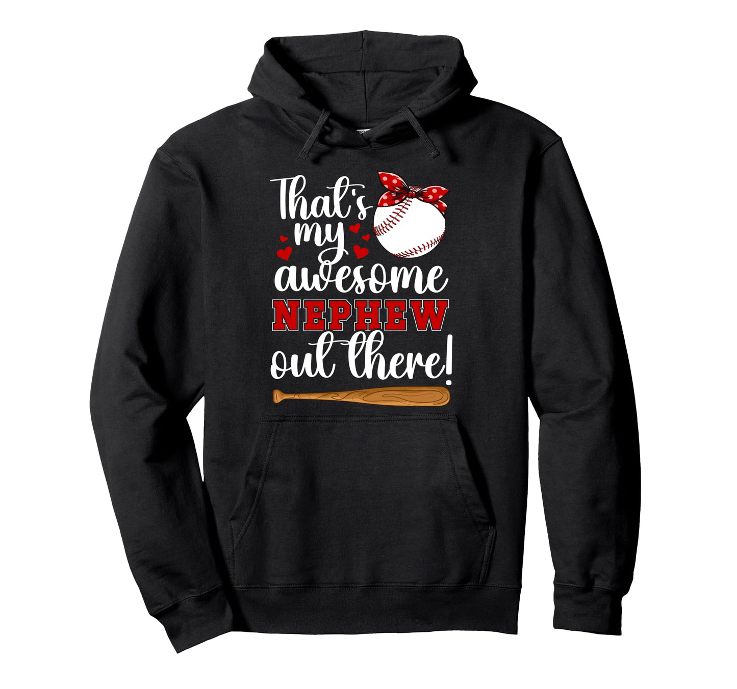 My Awesome Nephew Baseball Aunt Baseball Hoodie - Novelty Apparel Unisex - T-Shirt, Sweatshirt, Hoodie