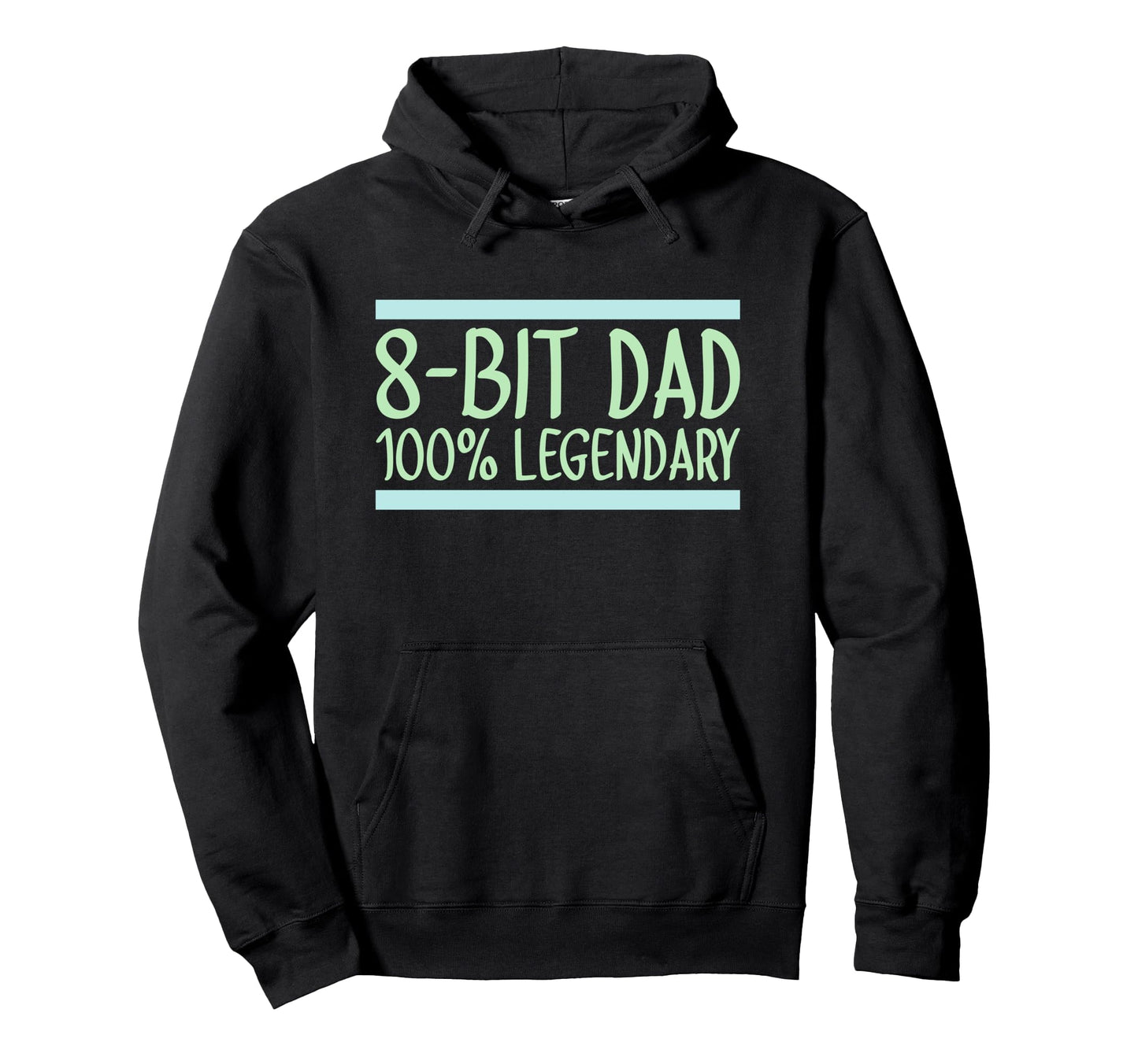 8 Bit Dad 100 Legendary Gaming Video Hoodie - Streetwear Style for Adults - T-Shirt, Sweatshirt, Hoodie