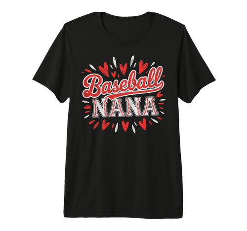 Baseball Nana Grandma Player Fan T-Shirt - Streetwear Style Men Women - T-Shirt, Sweatshirt, Hoodie
