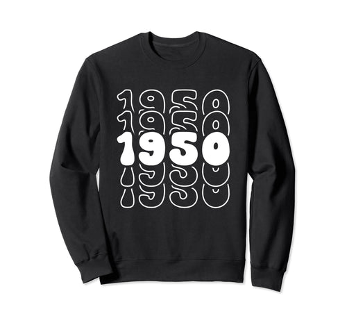 74 Year Old Groovy 74Th Birthday Sweatshirt - Aesthetic Graphic Men Women - T-Shirt, Sweatshirt, Hoodie