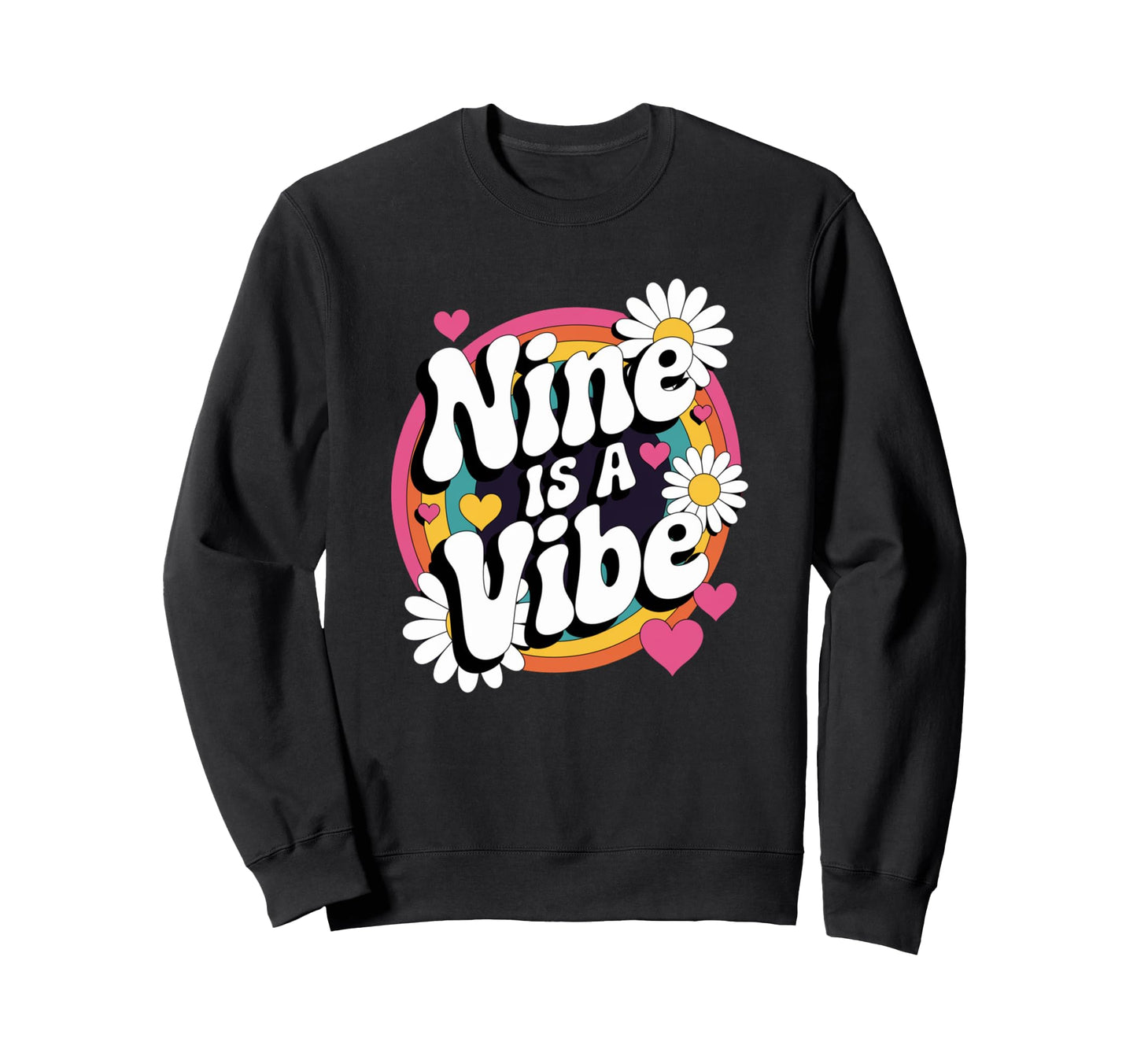 Nine Is Vibe 9Th Birthday 9 Year Old Sweatshirt - Minimalist Print Unisex - T-Shirt, Sweatshirt, Hoodie