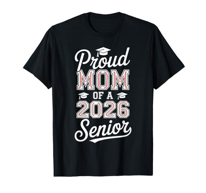 Proud Mom 2026 Senior Baseball Graduate T-Shirt - Aesthetic Graphic Unisex - T-Shirt, Sweatshirt, Hoodie