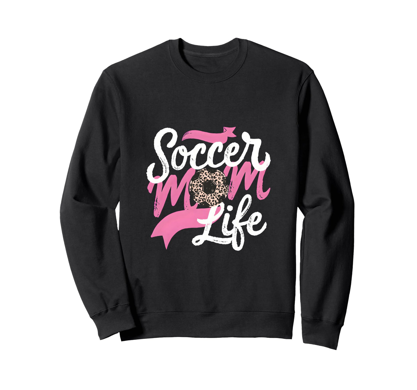 Soccer Mom Life Leopard Mama Sweatshirt - Casual Everyday Wear for Adults - T-Shirt, Sweatshirt, Hoodie