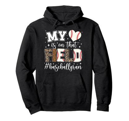 That Field Baseball Gran Baseball Player Hoodie - Trendy Graphic Men Women - T-Shirt, Sweatshirt, Hoodie