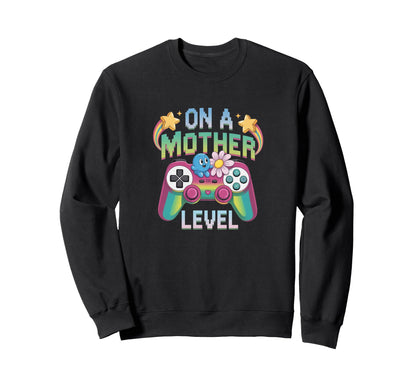 Funny Mothers Day Mother Level Gamer Sweatshirt - Custom Art Print Unisex - T-Shirt, Sweatshirt, Hoodie