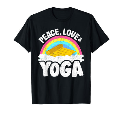 Peace Love Yoga Mat Rainbow T-Shirt - Casual Everyday Wear Men Women - T-Shirt, Sweatshirt, Hoodie