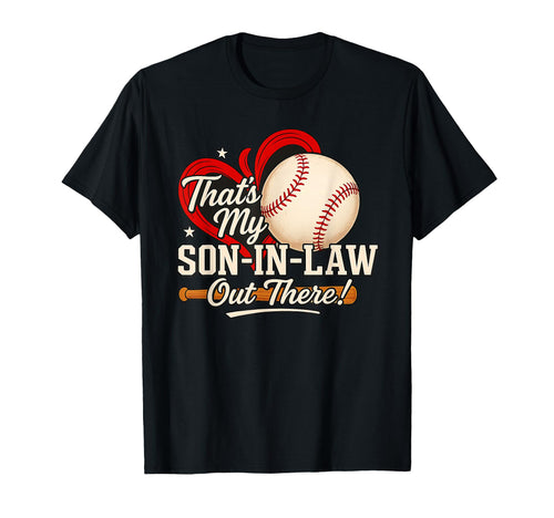 Thats My Son Law Out There Baseball T-Shirt - Trendy Graphic for Adults - T-Shirt, Sweatshirt, Hoodie