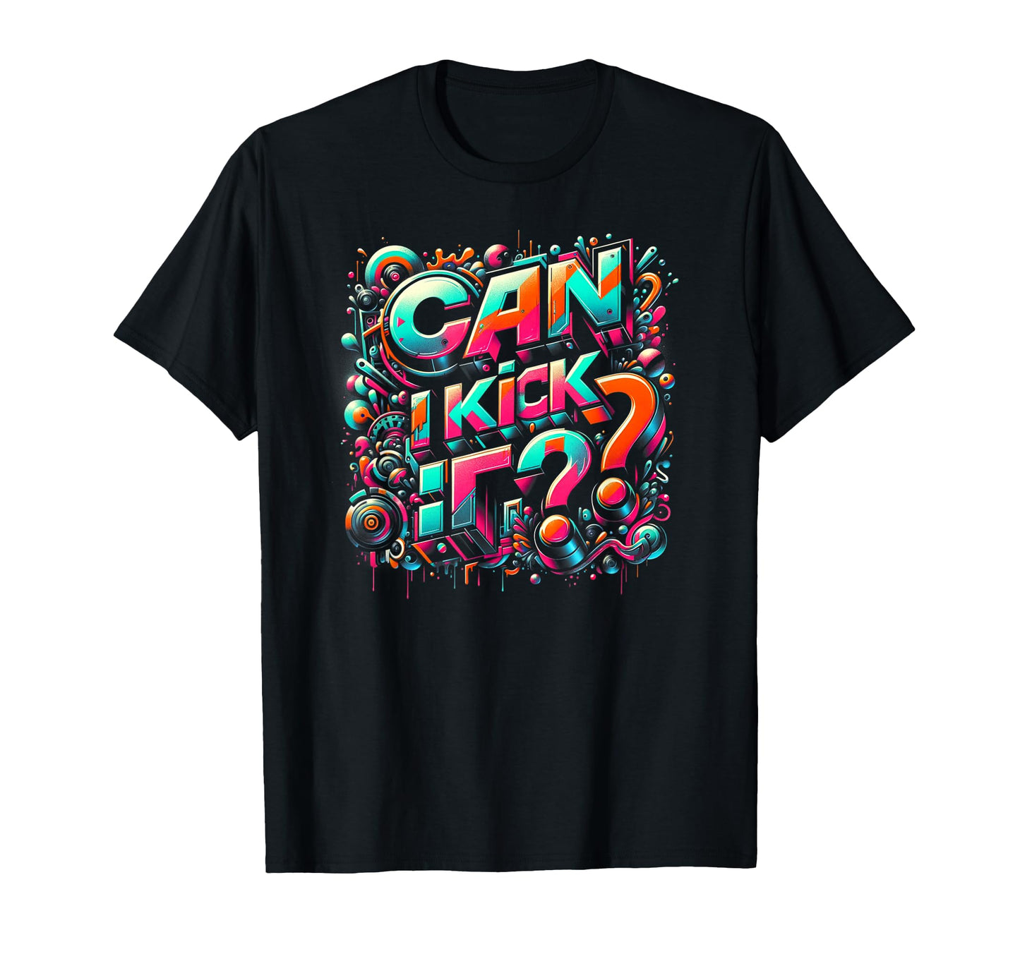 Can I Kick It 80S 90S Hip Hop B Old T-Shirt - Streetwear Style Men Women - T-Shirt, Sweatshirt, Hoodie