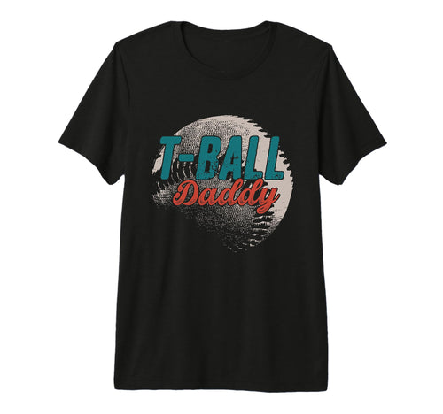 Mens T Ball Daddy Baseball Fathers Day T-Shirt - Fun Novelty Design Unisex - T-Shirt, Sweatshirt, Hoodie