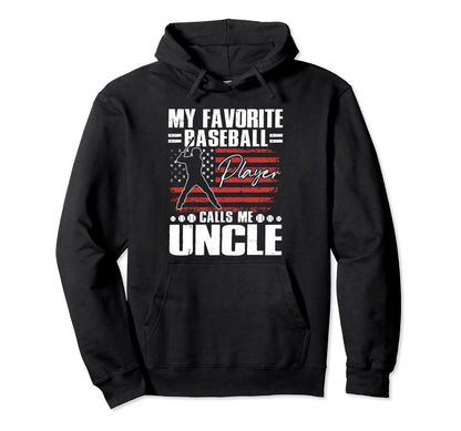 My Favorite Baseball Player Calls Me Hoodie - Streetwear Style Men Women - T-Shirt, Sweatshirt, Hoodie