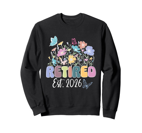 Groovy Retired Est 2026 Boho Sweatshirt - Custom Art Print for Adults - T-Shirt, Sweatshirt, Hoodie