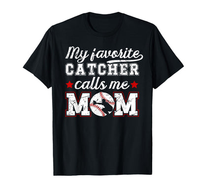 My Favorite Baseball Catcher Mom T-Shirt - Aesthetic Graphic for Adults - T-Shirt, Sweatshirt, Hoodie