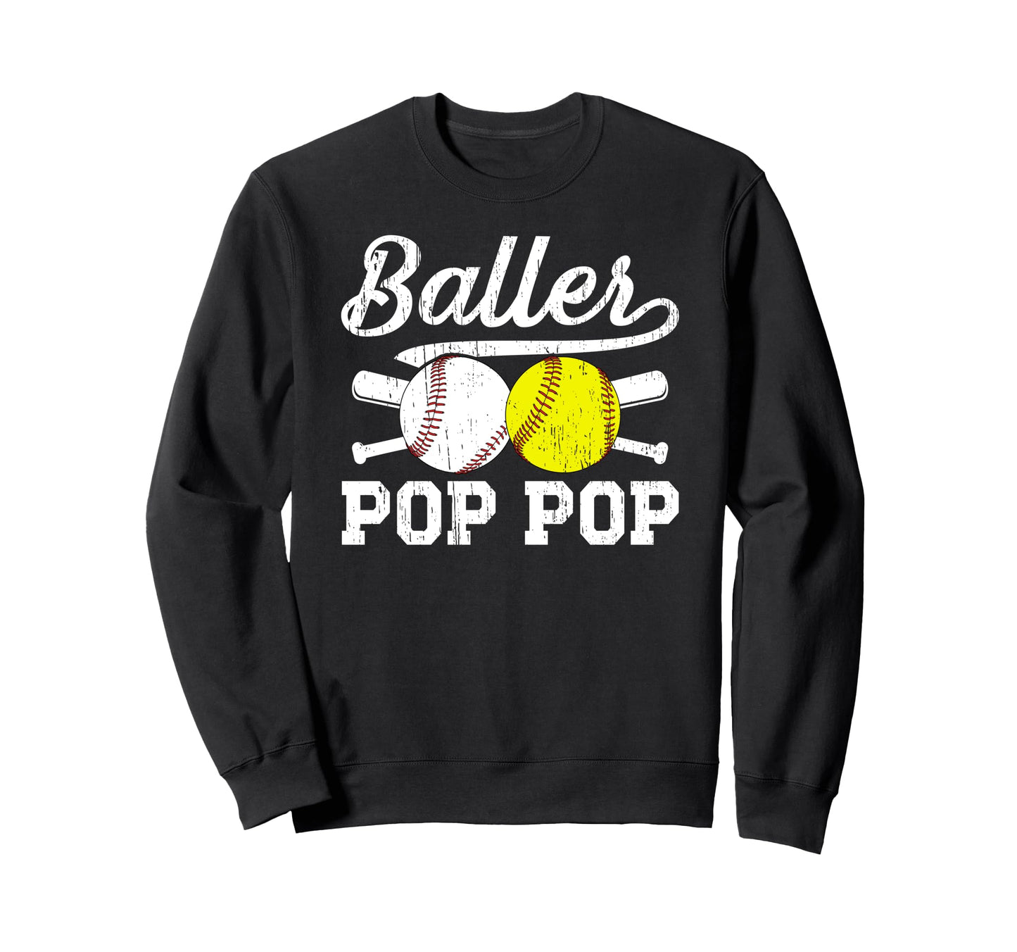 Baller Pop Pop Proud Softball Sweatshirt - Aesthetic Graphic Men Women - T-Shirt, Sweatshirt, Hoodie
