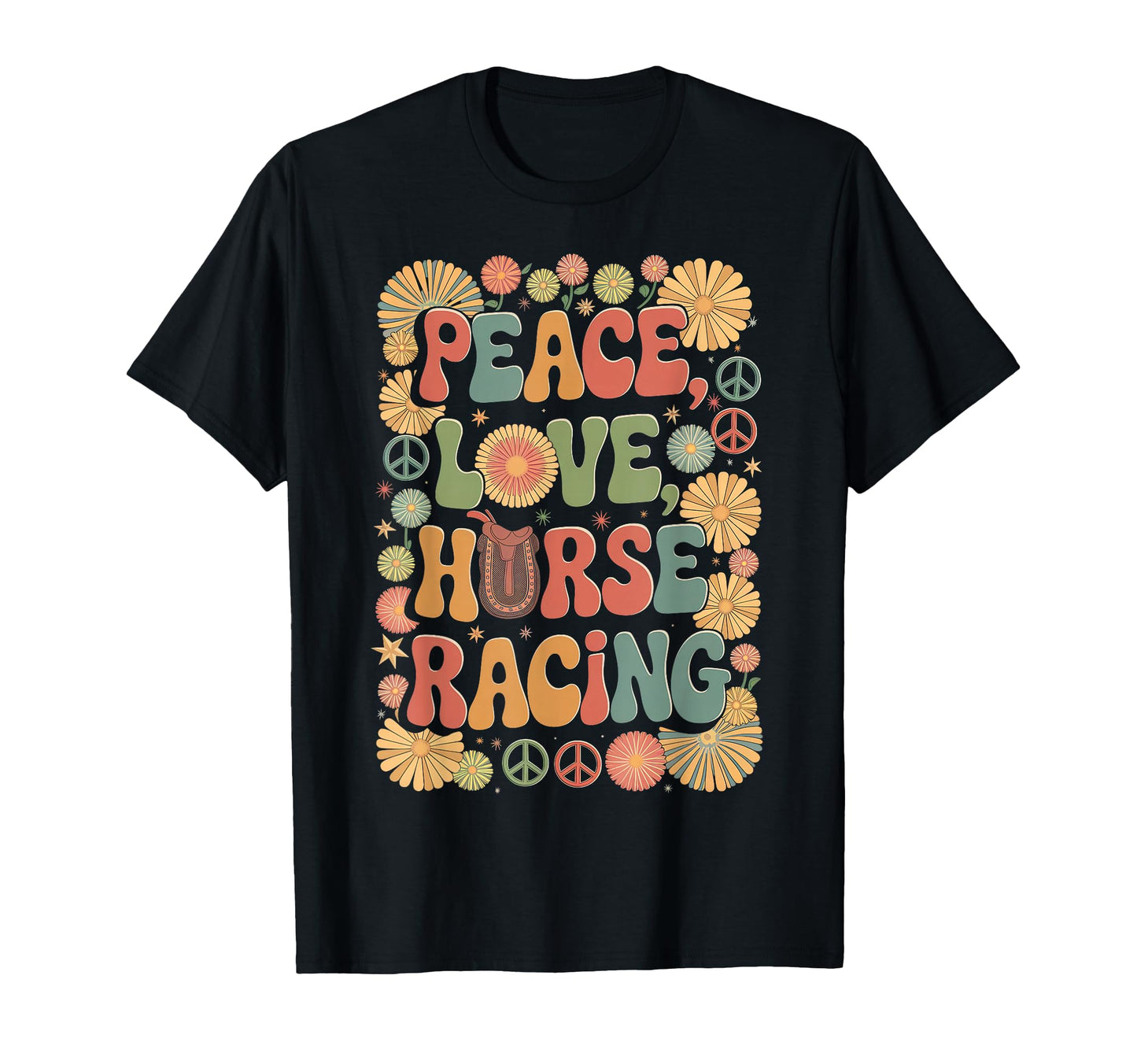 Peace Love Horse Racing 60S 70S T-Shirt - Custom Art Print Men Women - T-Shirt, Sweatshirt, Hoodie