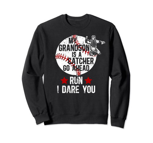 My Grandson Is Catcher Baseball Sweatshirt - Unique Graphic Men Women - T-Shirt, Sweatshirt, Hoodie