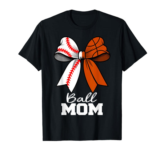 Ball Mom Baseball Basketball Mom T-Shirt - Trendy Graphic Men Women - T-Shirt, Sweatshirt, Hoodie