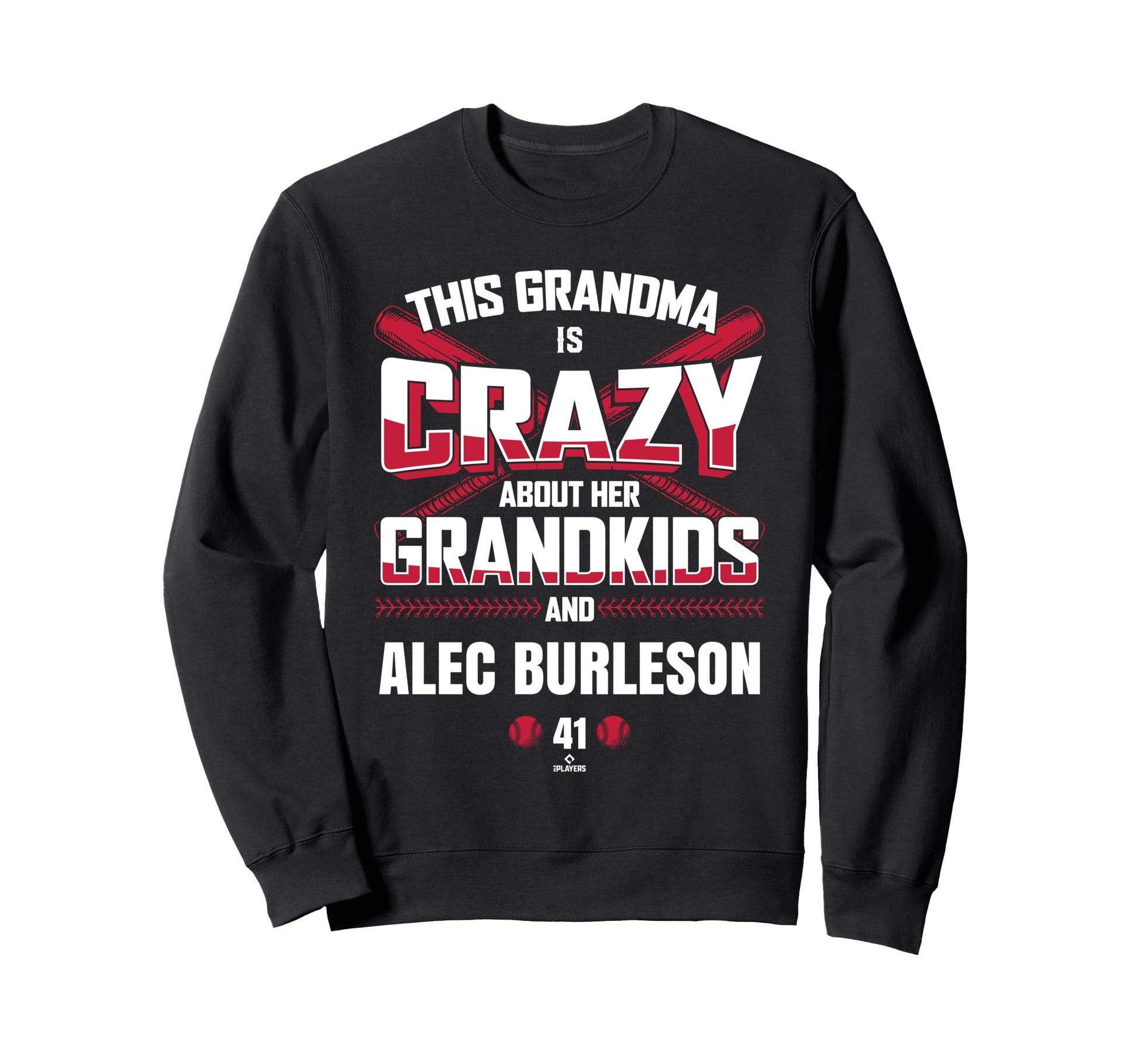 Grandma Crazy Alec Burleson St Sweatshirt - Unique Graphic for Adults - T-Shirt, Sweatshirt, Hoodie