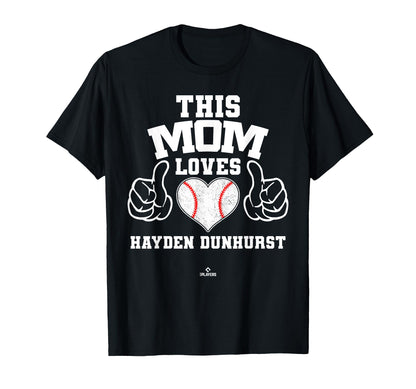 This Mom Loves Hayden Dunhurst Prospect T-Shirt - Unique Graphic Unisex - T-Shirt, Sweatshirt, Hoodie