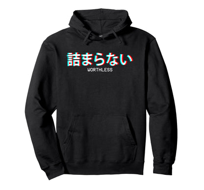 Worthless Japanese Vaporwave Aesthetic Hoodie - Minimalist Print Men Women - T-Shirt, Sweatshirt, Hoodie