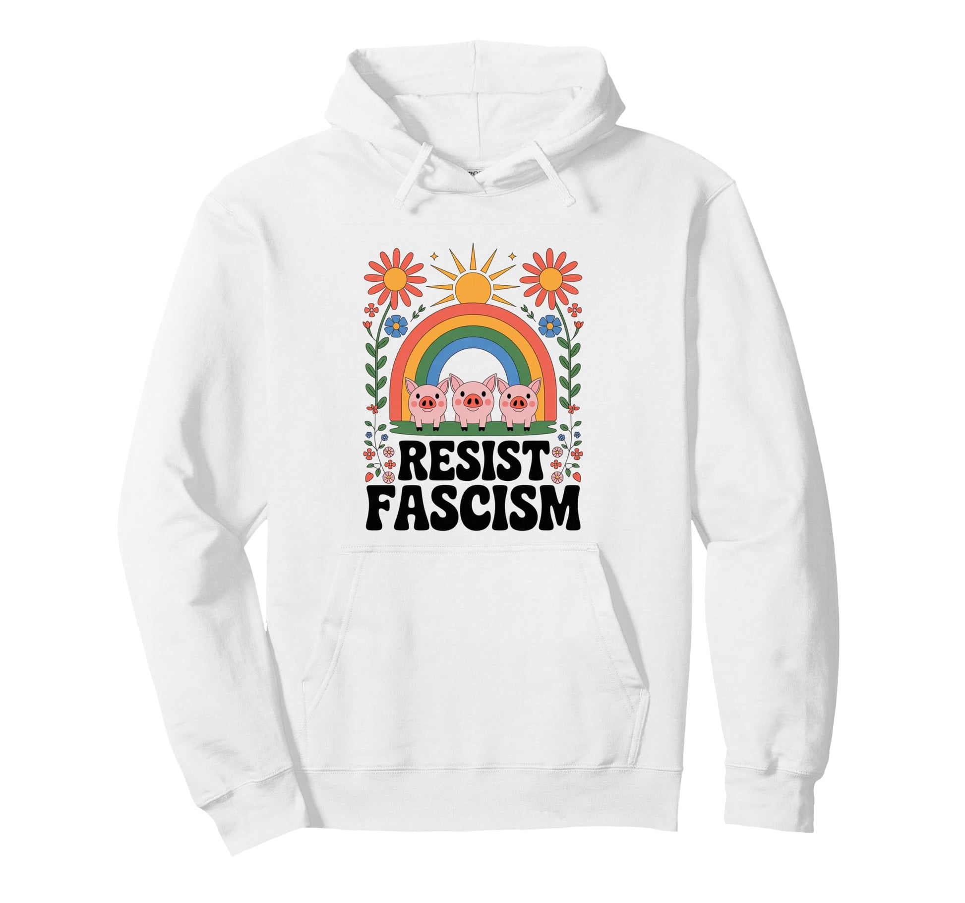 Pigs Resist Fascism Groovy Rainbow Hoodie - Casual Everyday Wear Men Women - T-Shirt, Sweatshirt, Hoodie